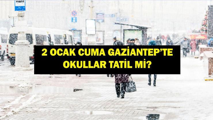 YARIN GAZİANTEP'TE OKULLAR TATİL Mi? 2 Ocak Gaziantep Okullar Tatil Mi, Kar Tatili Var Mı? Son Dakika Gaziantep Valiliği Kar Tatili Açıklaması... YARIN GAZİANTEP'TE OKULLAR TATİL Mi? 2 Ocak Gaziantep Okullar Tatil Mi, Kar Tatili Var Mı? Son Dakika Gaziantep Valiliği Kar Tatili Açıklaması...