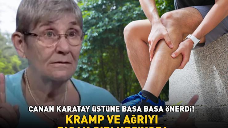 Prof. Dr. Canan Karatay üstüne basa basa önerdi KRAMP VE AĞRIYI BIÇAK GİBİ KESİYOR