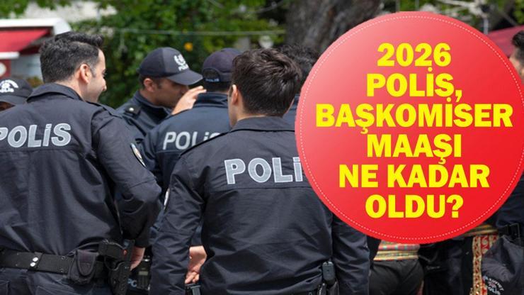 2026 POLİS MAAŞI NE KADAR OLACAK? 6 Aylık Enflasyon Farkı İle En Düşük Polis Maaşı Ne Oldu? İşte 2026 Polis Memuru, Komiser ve Başkomiser Maaş Tablosu...