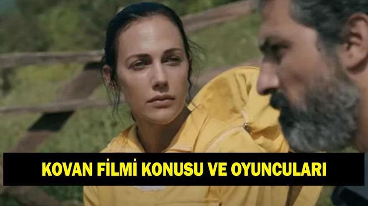 Kovan filminin konusu nedir? Kovan filminin oyuncuları kimler?