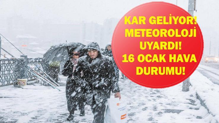 SON DAKİKA HAVA DURUMU HABERLERİ 16 OCAK 2026 | Bugün hava nasıl olacak? Kar ne kadar devam edecek? İstanbul'a kar yağacak mı? Meteoroloji uyardı! SON DAKİKA HAVA DURUMU HABERLERİ 16 OCAK 2026 | Bugün hava nasıl olacak? Kar ne kadar devam edecek? İstanbul'a kar yağacak mı? Meteoroloji uyardı!
