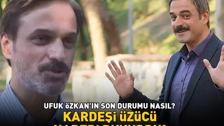 Geniş Ailenin Cevahiri Ufuk Özkan için donör arayışı devam ediyor Kardeşi üzücü haberi duyurdu: Testim olumsuz sonuçlandı