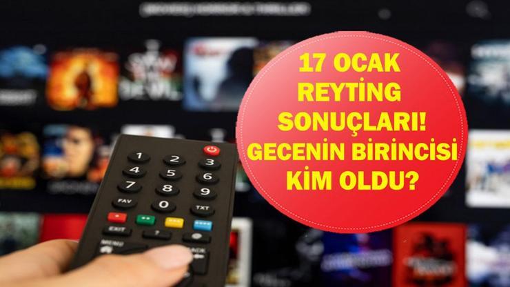 17 OCAK 2026 REYTİNG SONUÇLARI| Reyting Birincisi Kim Oldu? Güller ve Günahlar, Gönül Dağı, Survivor All Star-Gönüllüler, Güldür Güldür Show, Bizim Köyün Şarkısı, Kirpi Sonic, Çifte Milyon 17 Ocak Reyting Sonuçları...