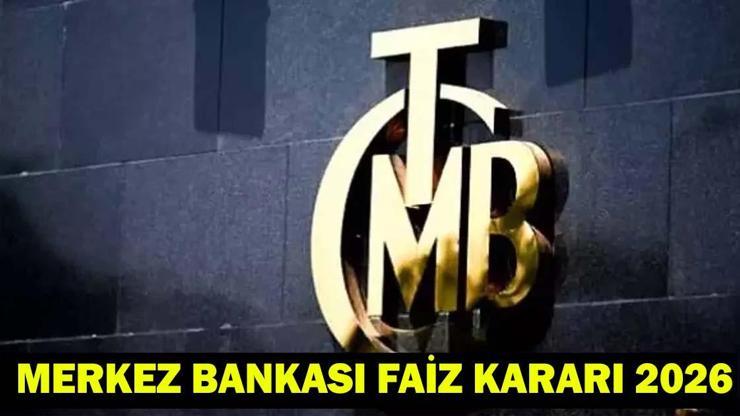 MERKEZ BANKASI FAİZ KARARI 2026 SON DAKİKA| Merkez Bankası Faiz Kararı Ne Zaman Açıklanacak? TCMB faiz kararı ne olur? Yılın İlk Faiz Kararı 22 Ocak!