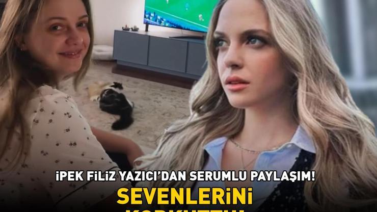 Aşk 101’in Işık’ıydı İpek Filiz Yazıcıdan serumlu paylaşım Geçmiş olsun mesajları peş peşe geldi