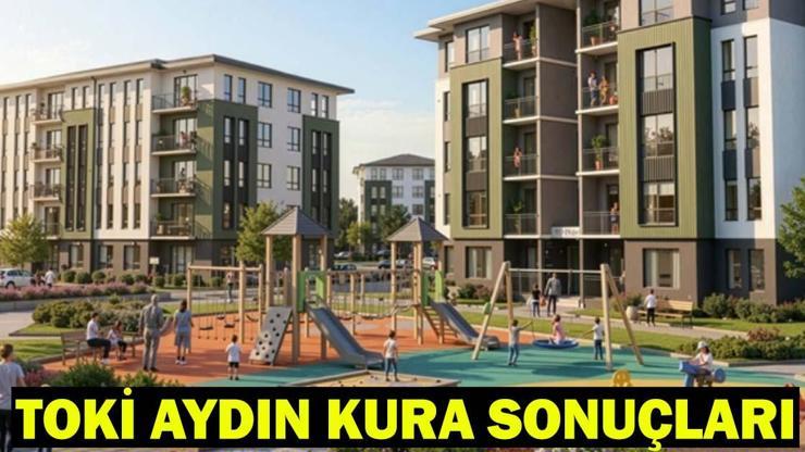 AYDIN TOKİ KURA ÇEKİMİ SONUÇLARI SORGULAMA | TOKİ Aydın kura çekilişi sonuçları açıklandı mı? TOKİ Aydın kura sonuçları isim listesi sorgulama!