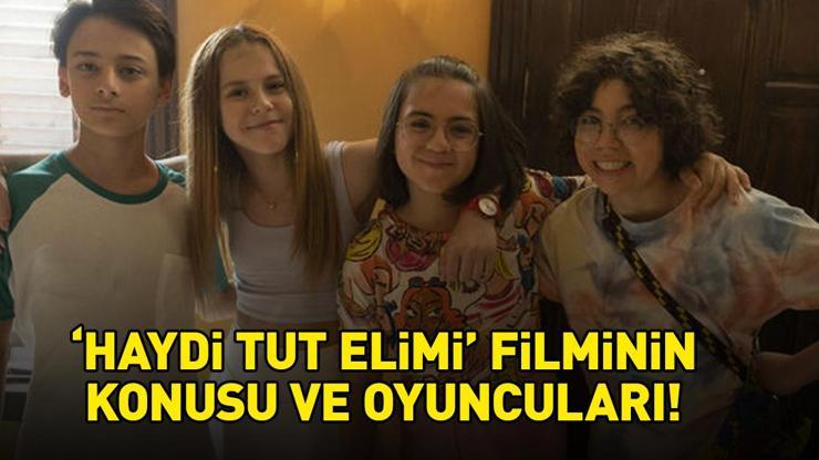 HAYDİ TUT ELİMİ FİLMİ KONUSU VE OYUNCULARI | Haydi Tut Elimi filmi konusu nedir, oyuncuları kimler? Haydi Tut Elimi filmi ne zaman çekildi?
