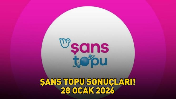ŞANS TOPU SONUÇLARI 28 OCAK 2026 | Şans Topu sonuçları açıklandı mı, saat kaçta açıklanacak ve nasıl öğrenilir? Büyük ikramiye 5,6 milyon TL!
