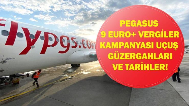 PEGASUS KAMPANYASI 9 EURO OCAK 2026: Pegasus 9 Euro Ucuz Uçak Bileti Kampanyası Geçerli Ülkeler Neler Ucuz Uçak Bileti Kampanyası Uçuş Tarihleri Ne İşte Güzergahlar