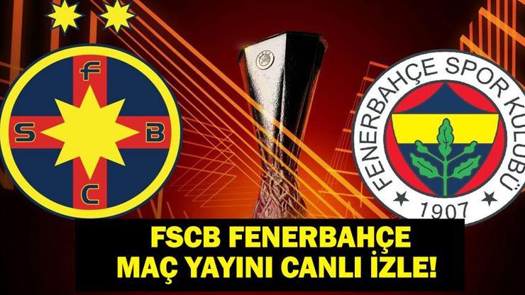  UEFA Avrupa Ligi FSCB Fenerbahçe Maçı Canlı & Şifresiz İzle! İşte Maç Kadrosu ve Yayın Ekranı...
