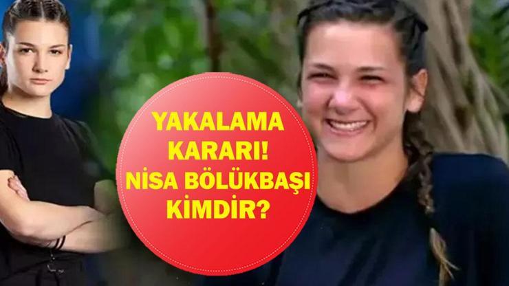 NİSA BÖLÜKBAŞI KİMDİR? Survivor Nisa Bölükbaşı Hakkında Yakalama Kararı! Reynmen, Hasan Can Kaya, Berkcan Güven, Burak Güngör, Mazlum Aktürk ve Emirhan Çakal da Gözaltında!