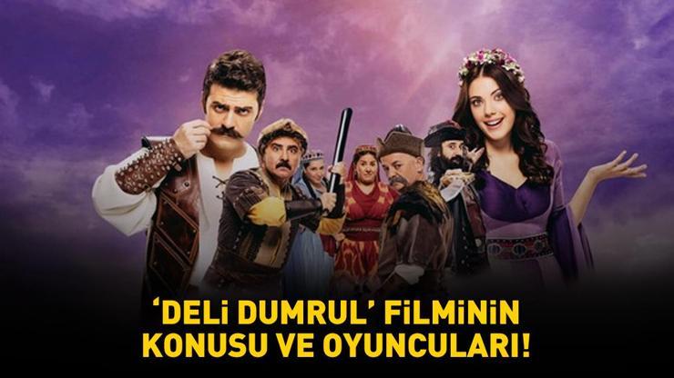 Deli Dumrul konusu nedir, oyuncuları kimler? Deli Dumrul filmi ne zaman ve nerede çekildi?