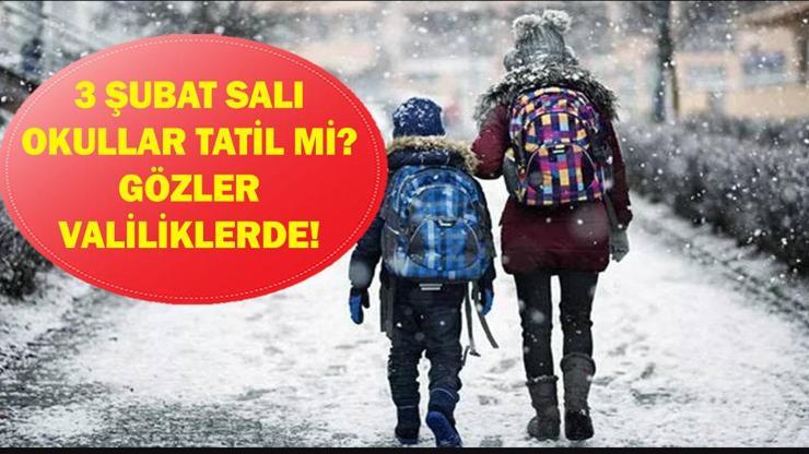 3 ŞUBAT OKULLAR TATİL Mİ? Salı Günü Okul Var Mı? Valiliklerden Kar Tatili Haberi Geldi Mi? İstanbul, Ankara, Edirne, Tekirdağ, Tunceli, Malatya, Sivas... 3 ŞUBAT OKULLAR TATİL Mİ? Salı Günü Okul Var Mı? Valiliklerden Kar Tatili Haberi Geldi Mi? İstanbul, Ankara, Edirne, Tekirdağ, Tunceli, Malatya, Sivas...