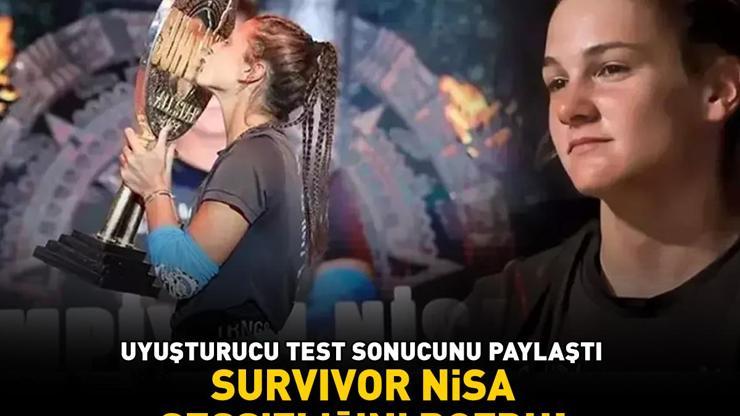 Survivor şampiyonu Nisa Bölükbaşı sessizliğini bozdu Uyuşturucu test sonucunu paylaştı
