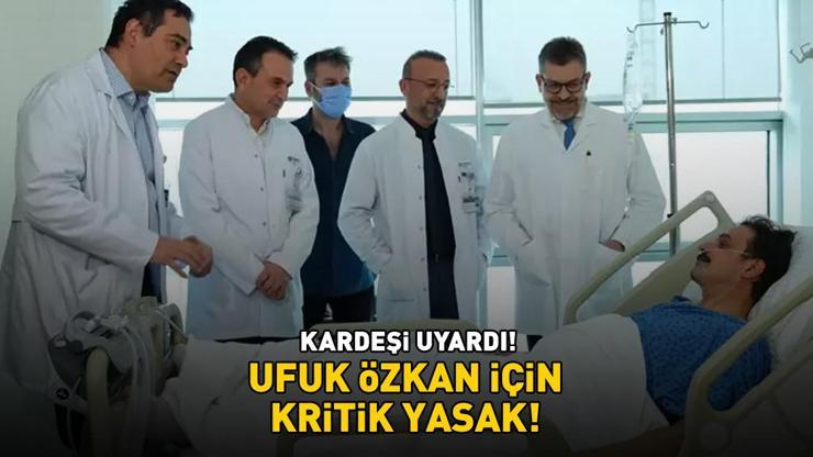 Ameliyatı 11 saat sürmüştü! Geniş Aile'nin Cevahir'i Ufuk Özkan için kritik yasak! Kardeşi Umut Özkan böyle uyardı…