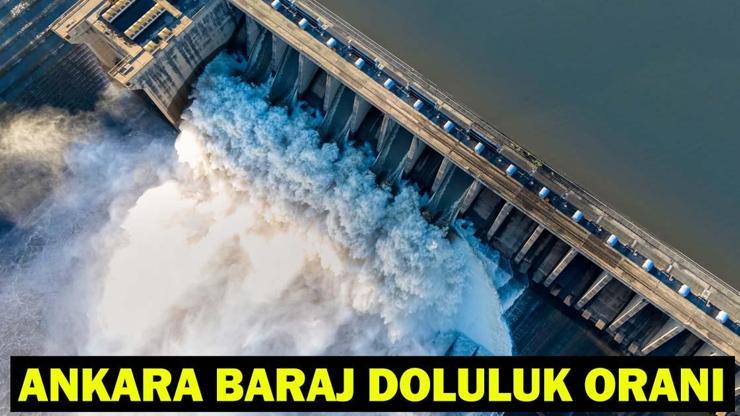  Ankara Baraj Doluluk Oranları Son Durum Ne? ASKİ Doluluk Oranları!