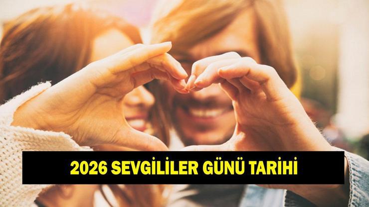  Sevgililer Günü ne zaman? Hangi tarihe denk geliyor?