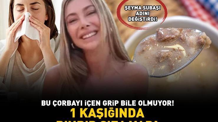 1 kaşığında binbir şifa var Şeyma Subaşının adını değiştirdiği çorba Bağışıklığı güçlendiriyor, grip ve nezleden koruyor