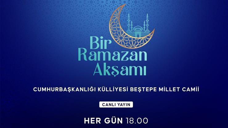 Bir Ramazan Akşamı Bir Ramazan Akşamı