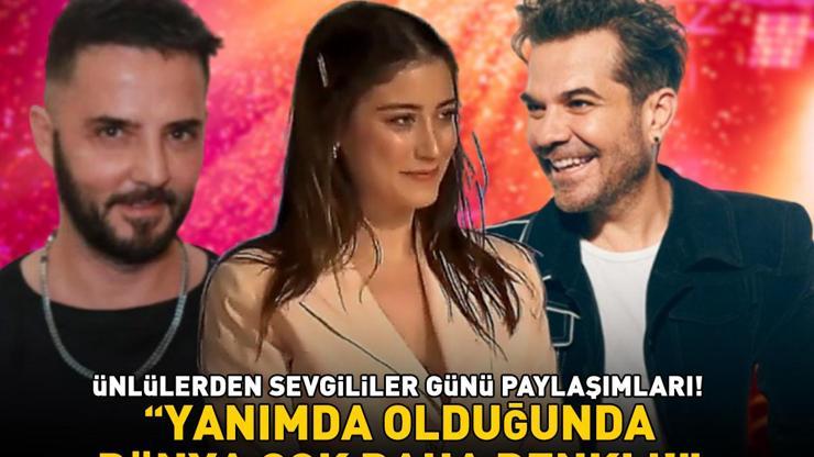 ÜNLÜ İSİMLERDEN 14 ŞUBAT SEVGİLİLER GÜNÜ PAYLAŞIMLARI Aralarında kimler yok ki Kenan Doğulu, Gökhan Özen, Hazal Kaya, Buse Terim...
