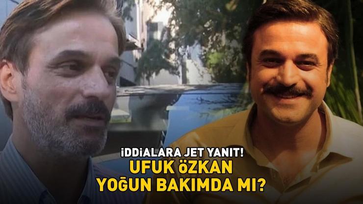 Geniş Aile'nin Cevahir'iydi! Ufuk Özkan yoğun bakımda mı? İddialara jet yanıt!