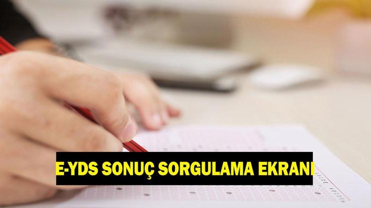 e-YDS sınav sonuçları sorgulama ekranı: Elektronik Yabancı Dil Sınavı (e-YDS 2026/2) sonuçları nasıl sorgulanır?