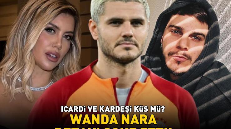 Galatasarayın yıldızı Mauro Icardi ile kardeşi küs mü Sosyal medya karıştı Wanda Nara detayı şoke etti