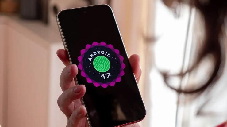 Android 17 dönemi başlıyor