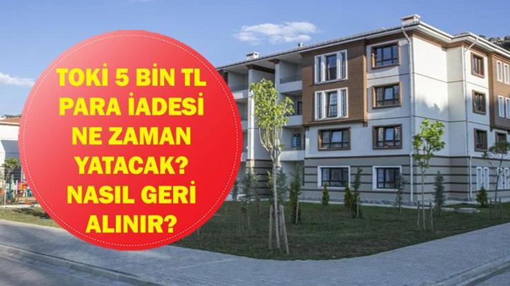 5 Bin TL TOKİ Başvuru Ücreti Ne Zaman ve Nasıl Geri Alınır? ATM ve Bankadan Para Alma Yöntemleri 5 Bin TL TOKİ Başvuru Ücreti Ne Zaman ve Nasıl Geri Alınır? ATM ve Bankadan Para Alma Yöntemleri