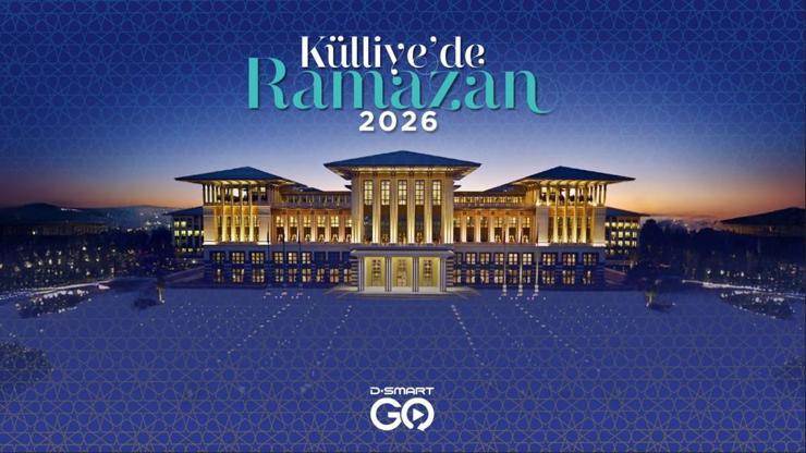 “KÜLLİYE’DE RAMAZAN” D-SMART GO’DA “KÜLLİYE’DE RAMAZAN” D-SMART GO’DA