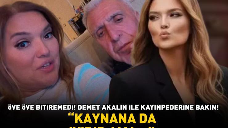 Öve öve bitiremedi Demet Akalın ile kayınpederine bakın ‘Kaynana da iyidir ama…’
