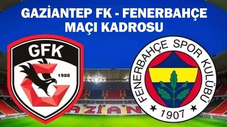  Gaziantep FK - Fenerbahçe maçı saat kaçta, hangi kanalda?
