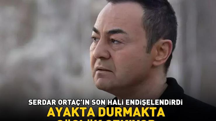 Serdar Ortaçın son hali hayranlarını endişelendirdi Ayakta durmakta güçlük çekiyor