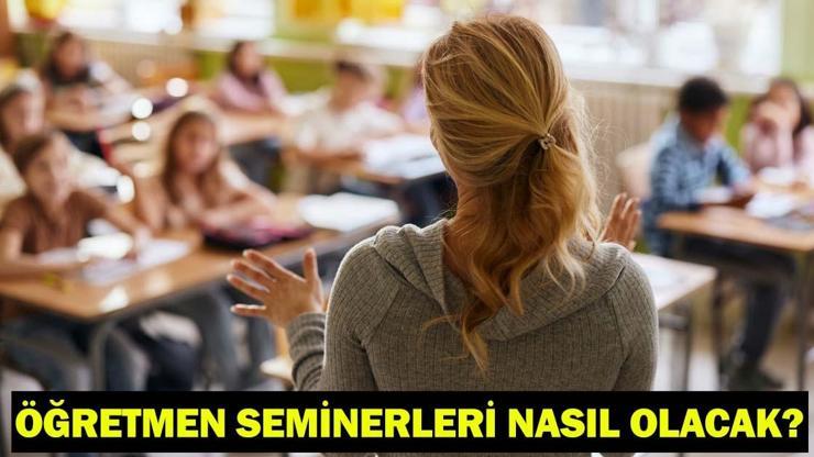 ÖĞRETMEN SEMİNERLERİ NASIL OLACAK, ONLİNE (ÇEVRİM İÇİ) MI 2. dönem ara tatil seminerleri uzaktan mı, yüz yüze mi olacak