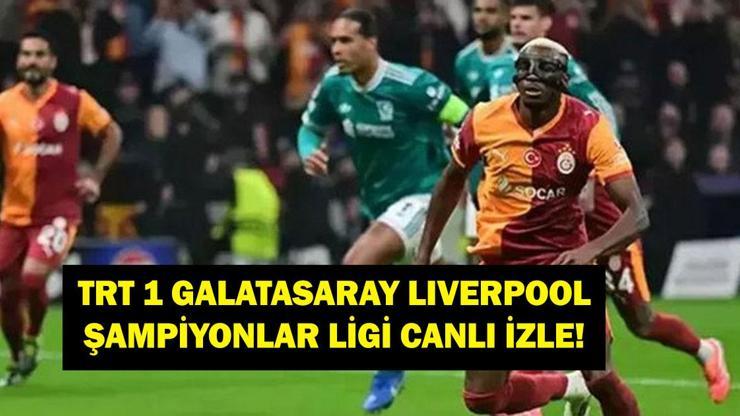  Şampiyonlar Ligi Galatasaray Liverpool Maçı Canlı İzle! İşte Maç Kadroları...