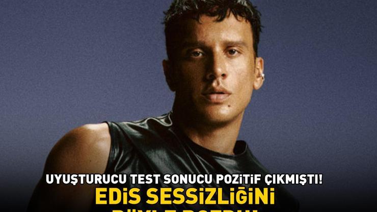 Ünlülere uyuşturucu soruşturması Test sonucu pozitif çıkmıştı Edis bakın ne dedi