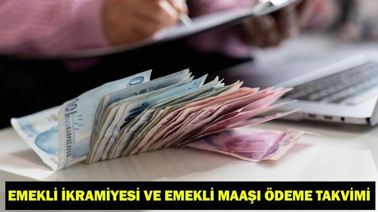  Bayram ikramiyesi ve emekli maaşı bayramdan önce yatacak mı?