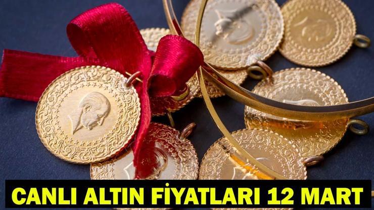CANLI ALTIN FİYATLARI 12 MART 2026: Bugün gram altın, çeyrek altın ne kadar? Kapalıçarşı yarım, tam, ons altın fiyatı!
