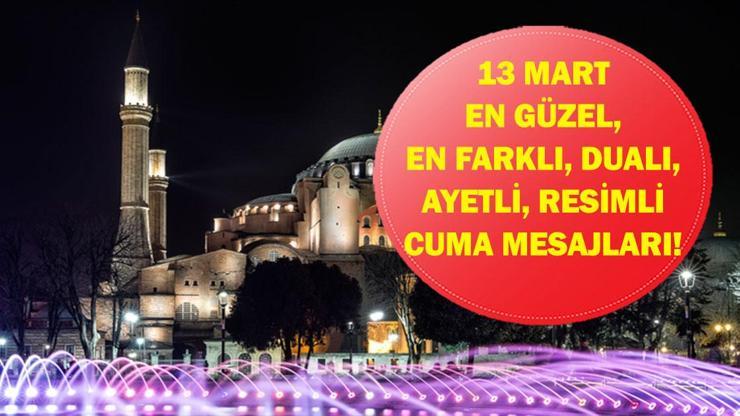  Sevdiklerinize Gönderebileceğiniz En Güzel Dualı, Kısa, Anlamlı ve Resimli Cuma Mesajları