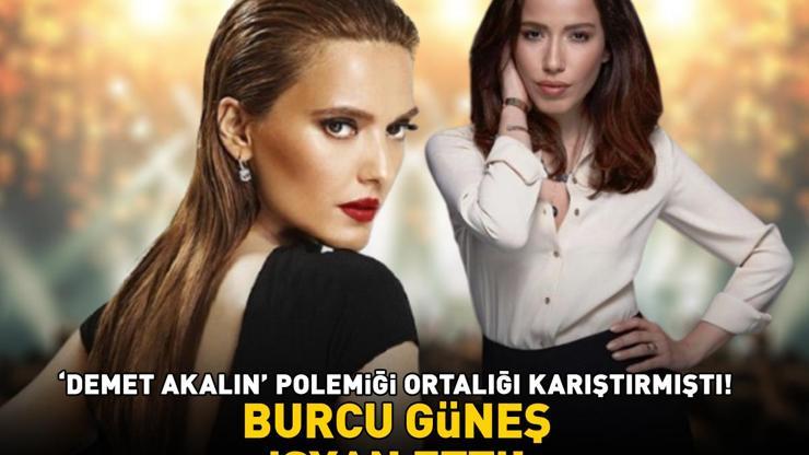 Demet Akalın polemiği ortalığı karıştırmıştı Burcu Güneş isyan etti: 20 milyon küsur...