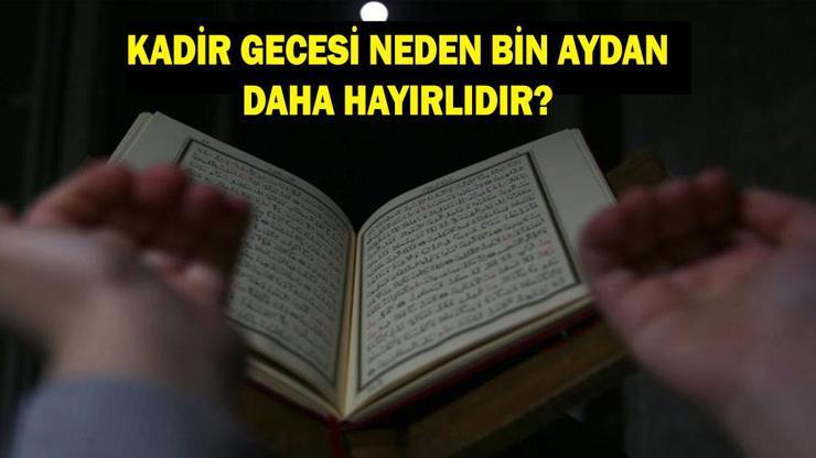 Kadir Gecesi Neden Bin Aydan Daha Hayırlıdır? Kur’an-ı Kerim’de Kadir Gecesi’nin Fazileti ve Hikmeti Kadir Gecesi Neden Bin Aydan Daha Hayırlıdır? Kur’an-ı Kerim’de Kadir Gecesi’nin Fazileti ve Hikmeti