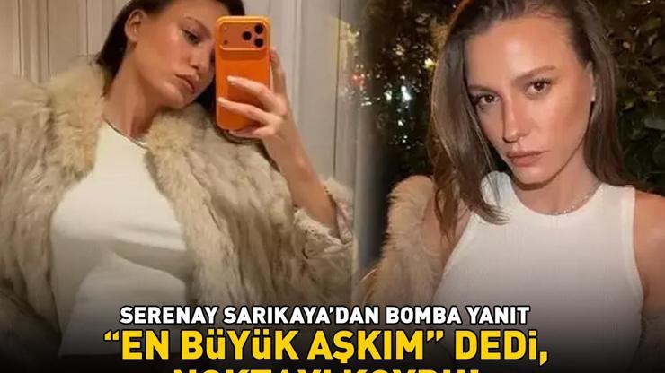 Mert Demirin güzeller güzeli sevgilisi Serenay Sarıkayadan o soruya bomba yanıt En büyük aşkım dedi, noktayı koydu