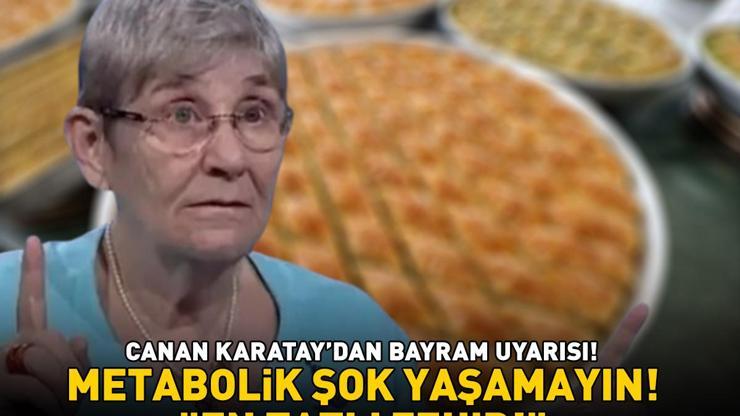 Canan Karataydan bayram uyarısı En tatlı zehir İşte kaçınılması gereken 3 temel toksin kaynağı...