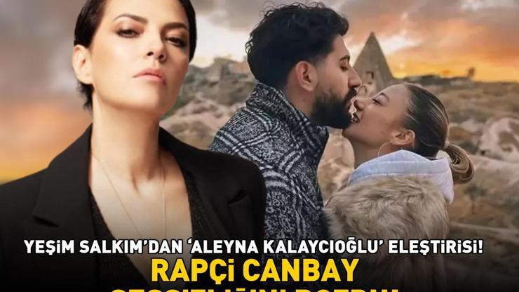 Kubilay Kaan Kundakçının hayatını kaybetmesi sonrası Yeşim Salkımdan Aleyna Kalaycıoğlu eleştirisi Rapçi Canbay sessizliğini bozdu