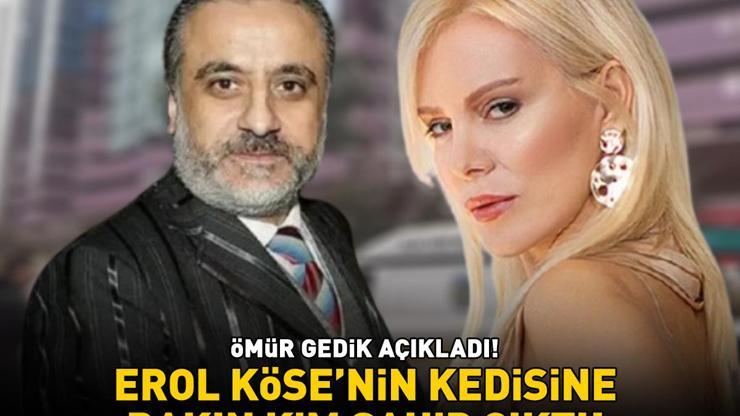 Not bulunmuştu Ömür Gedik açıkladı Erol Kösenin kedisine bakın kim sahip çıktı