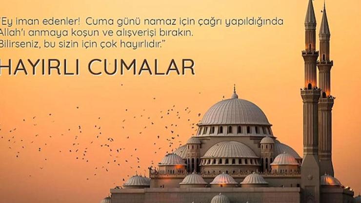  Yeni, Anlamlı, Kısa, Uzun ve Dualı Cuma Mesajları