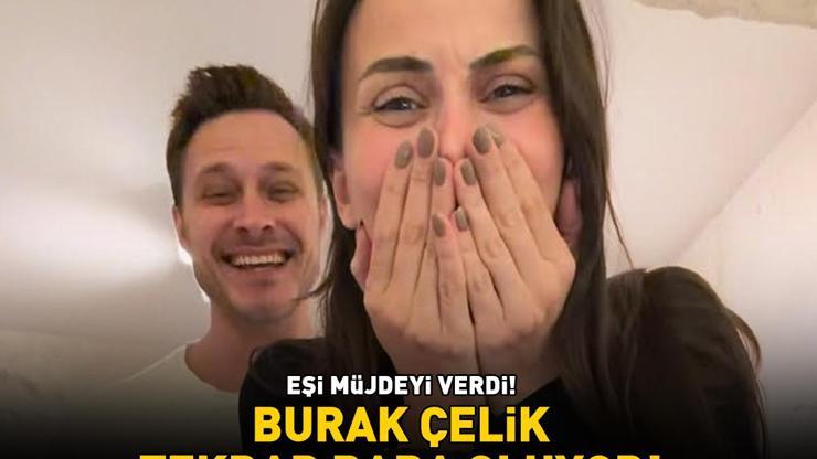 Burak Çelik tekrar baba oluyor Ece Çelik sanal medyadan müjdeyi verdi
