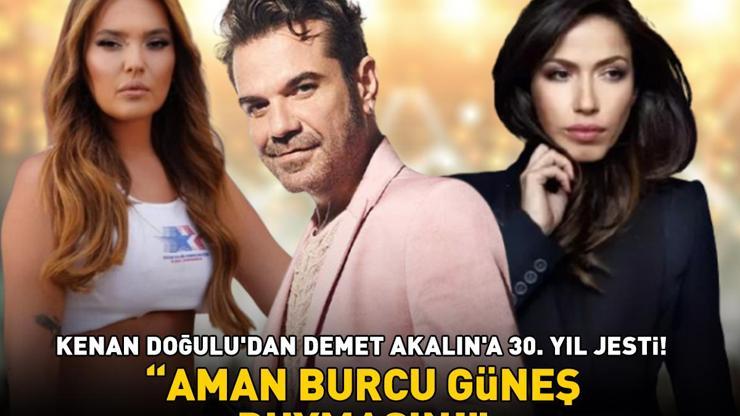 Kenan Doğulu’dan Demet Akalın’a 30. yıl jesti Gören aynı yorumu yaptı: AMAN BURCU GÜNEŞ DUYMASIN