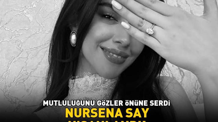 Mutluluğunu gözler önüne serdi Miss Turkey 2022 birincisi Nursena Say nişanlandı