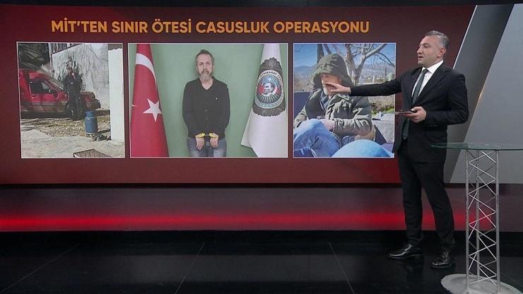 Sınır ötesinde casus operasyonu: MİT 12 YIL ADIM ADIM İZLEDİ Türkiye aleyhine çalışıyormuş
